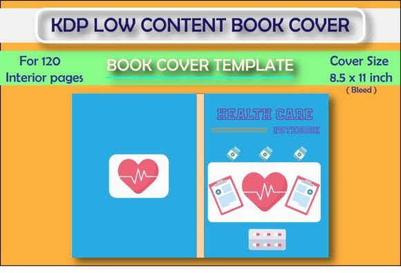 A Health Care Notebook for KDP, Graphics, and Craft Projects